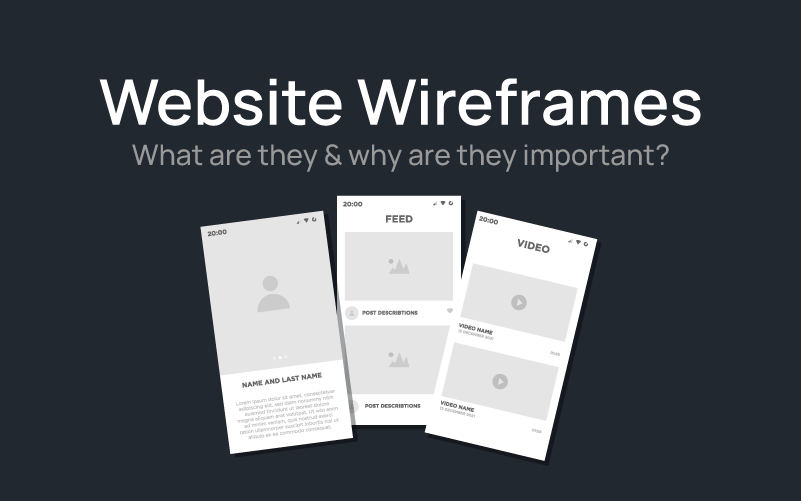 What Exactly Are Wireframes and Why Are They Important?